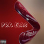 Pra Elas (Explicit)