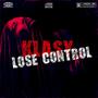 Lose Control (Explicit)