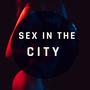 Sex in the city (feat. The ghost note vianny)