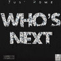 WHO'S NEXT (Explicit)