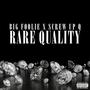 Rare Quality (feat. Big Foolie) [Explicit]