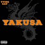 Yakusa (Explicit)