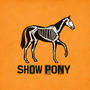 Show Pony (Explicit)