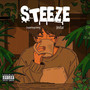 Steeze (Explicit)