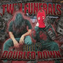 TWIN FUNERALS VOL. 2: DOUBLED DOWN (Explicit)