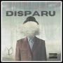 Disparu (Explicit)