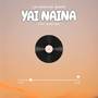 Yai Naina
