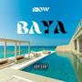 Baya (Explicit)