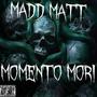 Momento Mori (Explicit)