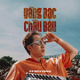 Vàng Bạc Châu Báu