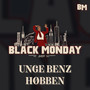 Black Monday 2024 (G Mix) [Explicit]