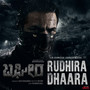 Rudhira Dhaara (From 