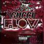 Gucci Flow (Explicit)