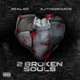 2 Broken Souls (Explicit)