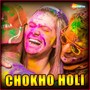 Chokho Holi