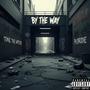By The Way (Explicit)