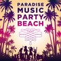 Paradise Music Party Beach