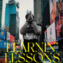 Learnin' Lessons (Explicit)