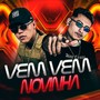 VEM VEM NOVINHA (Explicit)