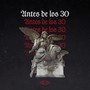 Antes de los 30 (Explicit)