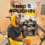 Pushin (feat. Deven Tyler) [Explicit]