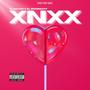 XNXX (feat. El Roobeert) [Explicit]