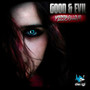 Good & Evil