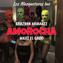 Amorocha (Explicit)