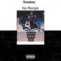 No Recipe (feat. Threeximes & Roman IV) [Explicit]