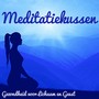 Meditatiekussen - Gezondheid voor Lichaam en Geest, Meditatie Muziek, Geluid Therapie, Natuurlijke e Instrumentale Geluiden