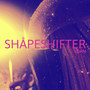 Shapeshifter (Radio Edit)