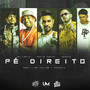 Pé Direito (Explicit)