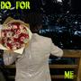 Do for me (feat. Maua sama) [Explicit]