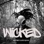 WICKED (Explicit)