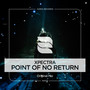 Point Of No Return