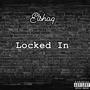 Locked In (Explicit)