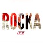 Rocka (Explicit)