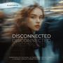 Disconnected (feat. RareErth)