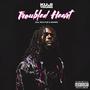 Troubled Heart (feat. Rich Flee & Wavier) [Explicit]