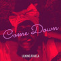 Come Down (Explicit)