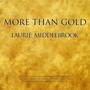 More Than Gold