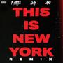 This is NewYork (feat. P.Hitta & LMY) [Remix Version] [Explicit]