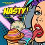 Nasty (feat. Lostcause Mookie & Shinobu Sadi) [Explicit]