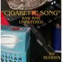 Cigarette Song (Explicit)