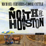 North of Houston - Live at 54 Below (Explicit)