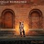 Cello Reimagined (Vol.1)