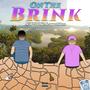 On The Brink (Explicit)