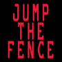 Jump the Fence (Radio Edit)