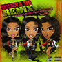 Wanna Be (Remix) [Explicit]