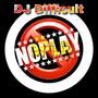 No Play (feat. Favor Blue & BobyDotNas) [Explicit]